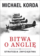 Bitwa o Anglię. Strategia zwycięstwa