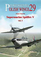 Polskie Skrzydła. Spitfire V vol. 1